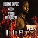 Dwayne Dopsie And The Zydeco Hellraisers - Up In Flames